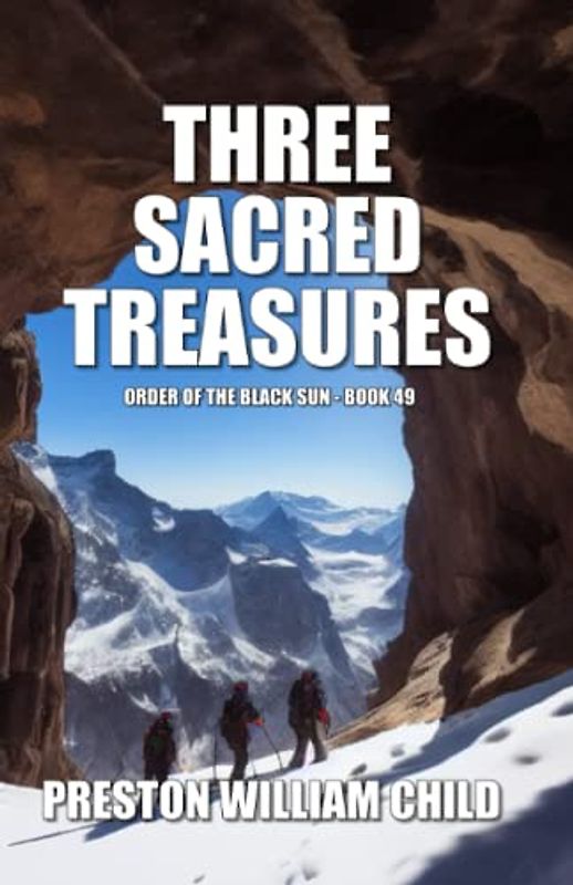 Three Sacred Treasures (Order of the Black Sun, Band 49)