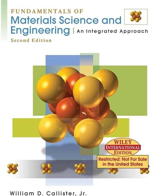 Fundamentals of Materials Science and Engineering