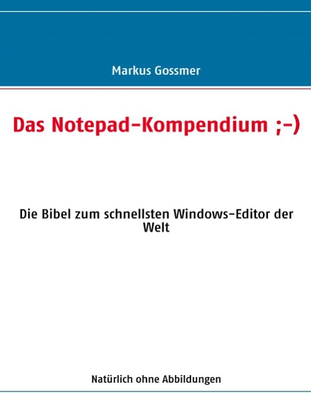 Das Notepad-Kompendium ;-)