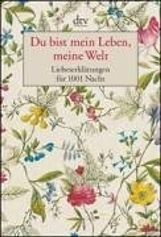 Du bist mein Leben, meine Welt