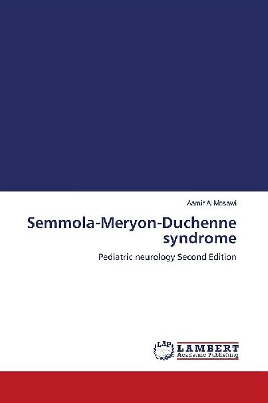 Semmola-Meryon-Duchenne syndrome