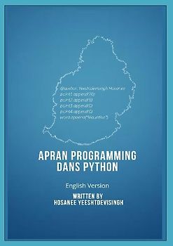 APRAN PROGRAMMING DANS PYTHON (learn programming in Python, english version)