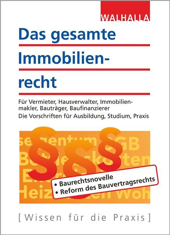 Das gesamte Immobilienrecht