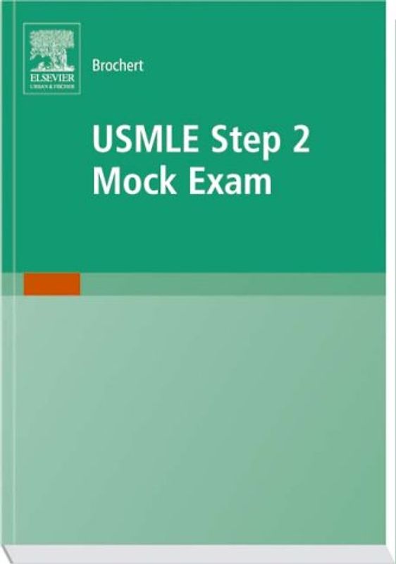 USMLE Step 2 Mock Exam 2e