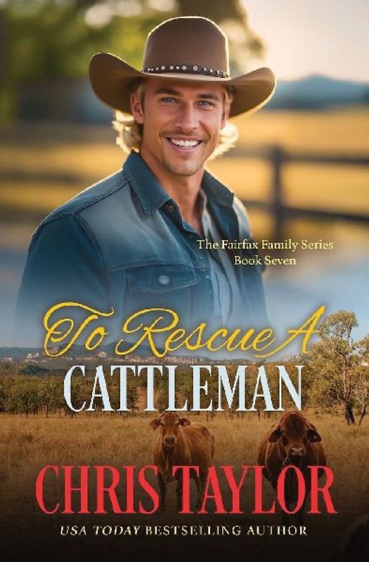 To Rescue A Cattleman