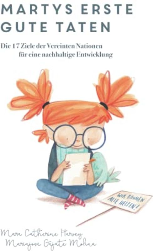 MARTYS ERSTE GUTE TATEN: Selbstsicherheit für Kinder im Umgang mit Geld - Buch 5 (Smart Way To Start, Band 18)