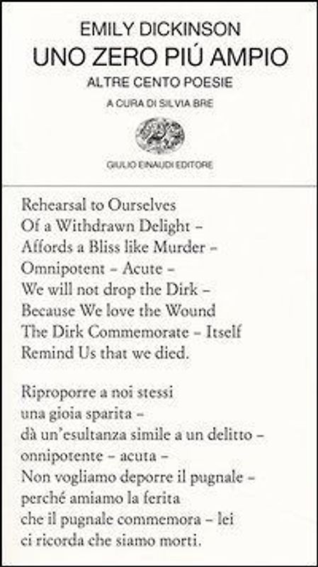 Uno zero più ampio. Altre cento poesie. Testo inglese a fronte