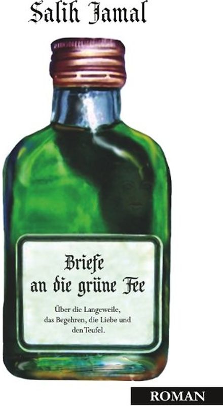 Briefe an die grüne Fee