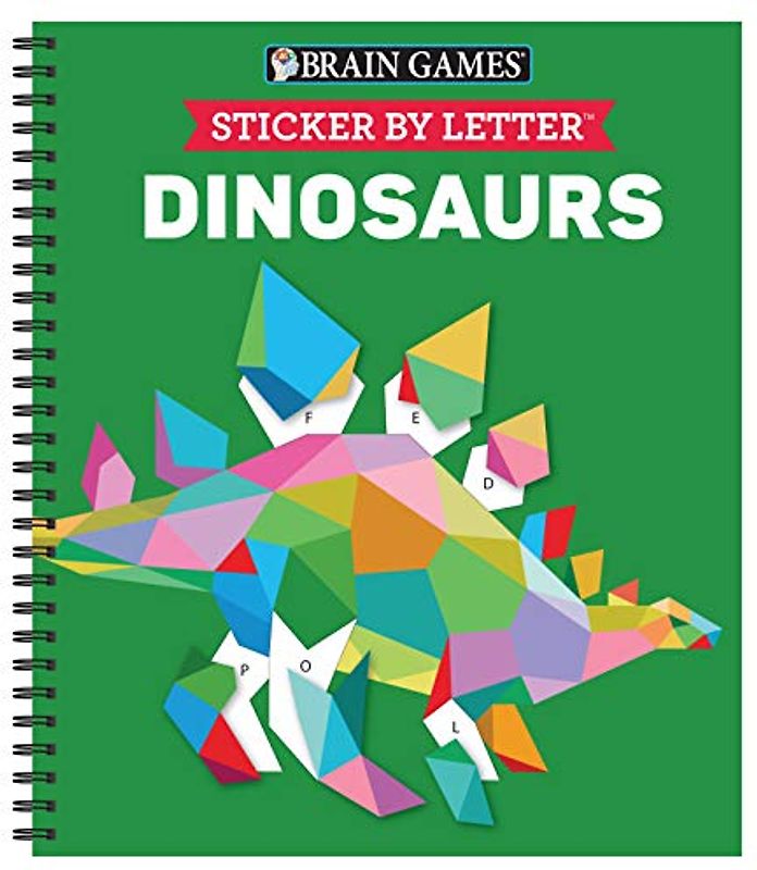 Brain Games - Sticker by Letter: Dinosaurs (Sticker Puzzles - Kids Activity Book)