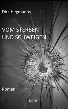 Vom Sterben und Schweigen
