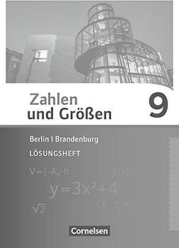 Zahlen und Größen - Berlin und Brandenburg - 9. Schuljahr: Lösungen zum Schulbuch