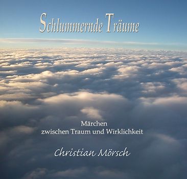 Schlummernde Träume -  Hörbuch. Märchen zwischen Traum und Wirklichkeit