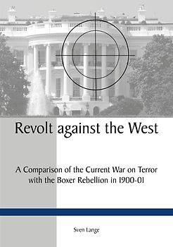 Revolt against the West