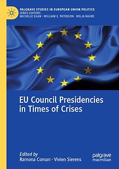 EU Council Presidencies in Times of Crises