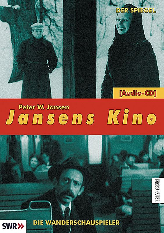 Jansens Kino. Eine Geschichte des Kinos in 100 Filmen / Der Spiegel /Die Wanderschauspieler
