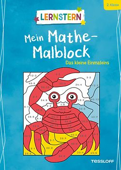 LERNSTERN. Mein Mathe-Malblock. Das kleine Einmaleins