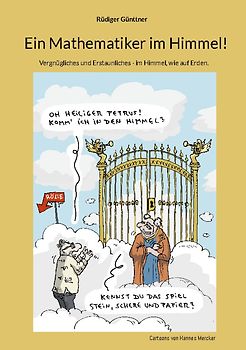 Ein Mathematiker im Himmel!