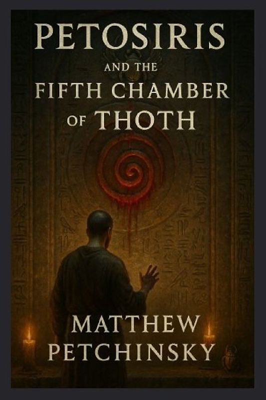 Petosiris and the Fifth Chamber of Thoth
