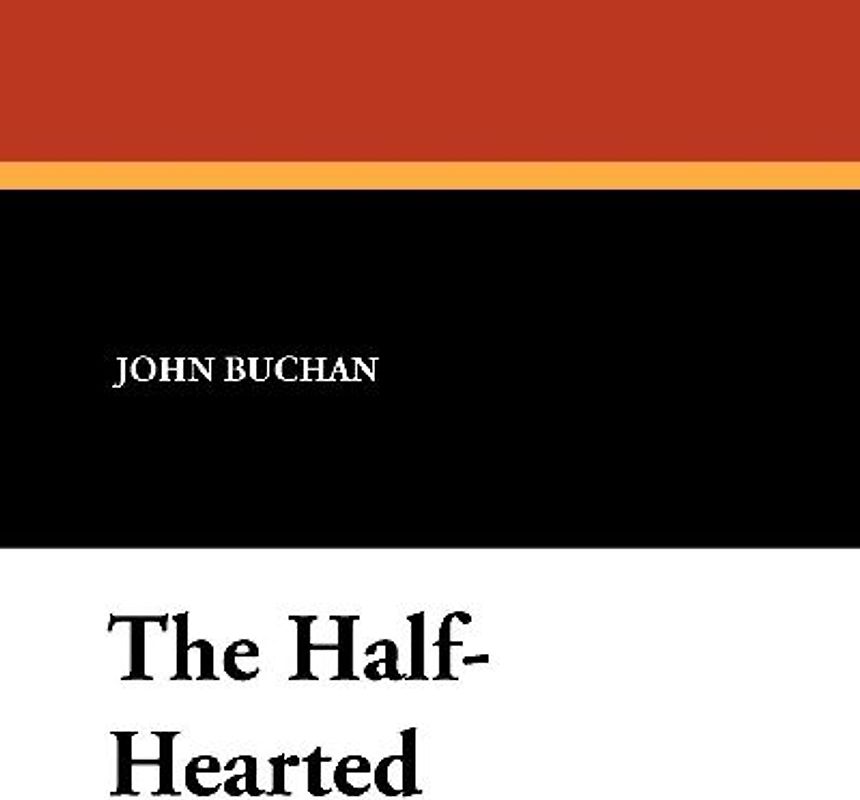 The Half-Hearted