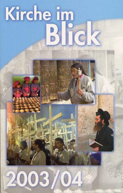 Kirche im Blick. KNA-Jahrbuch
