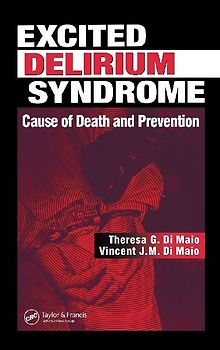 Excited Delirium Syndrome