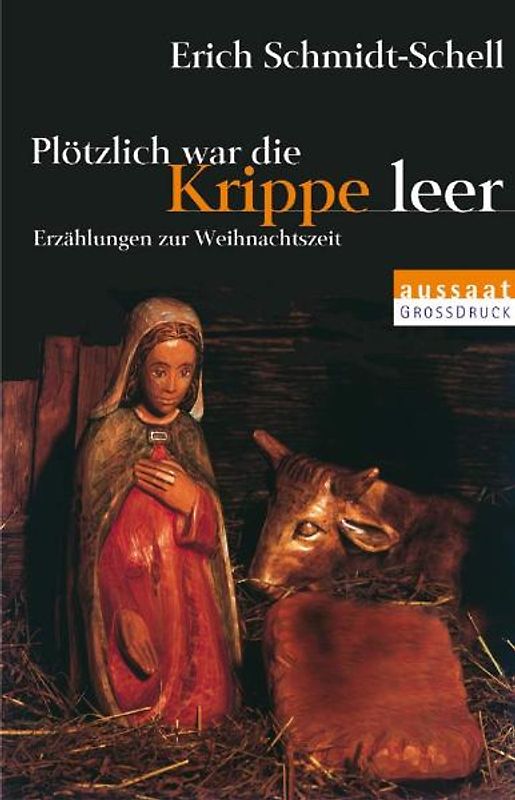Plötzlich war die Krippe leer