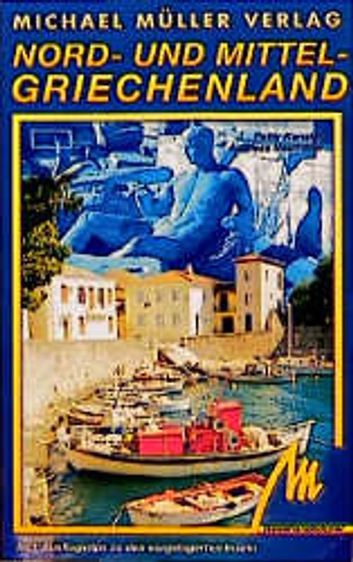 Nord /Mittelgriechenland und seine Inseln