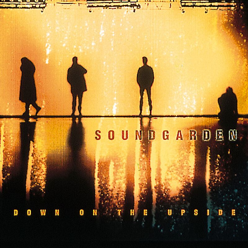 Soundgarden - Down on the Upside