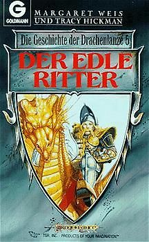 Die Geschichte der Drachenlanze / Der edle Ritter