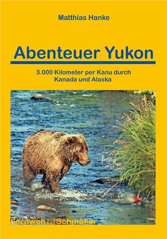 Abenteuer Yukon