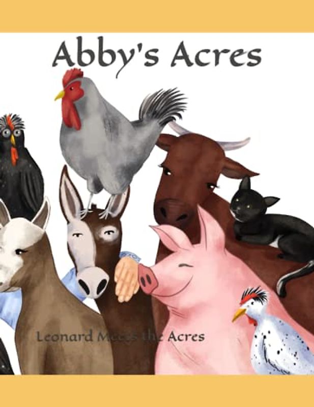 Abby's Acres: Leonard Meets the Acres