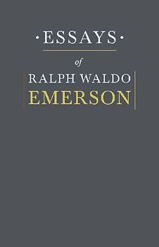 Essays By Ralph Waldo Emerson