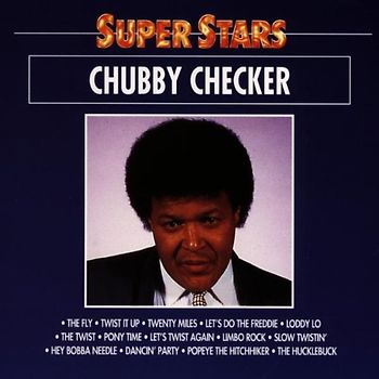 Chubby Checker - Super Stars