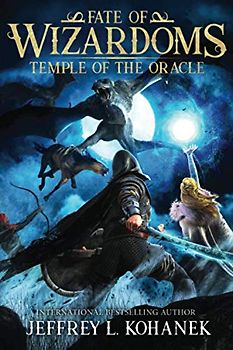 Wizardoms: Temple of the Oracle (Fate of Wizardoms, Band 3)
