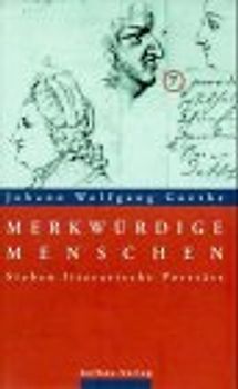 Merkwürdige Menschen. Sieben literarische Porträts