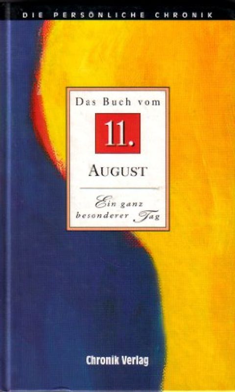 Das Buch vom 11. August