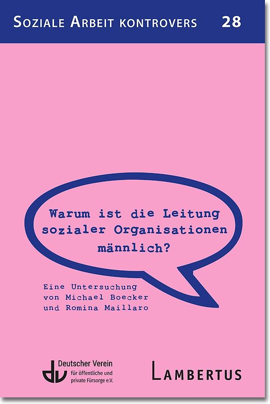 Warum ist die Leitung sozialer Organisationen männlich?