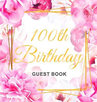 100th Birthday Guest Book