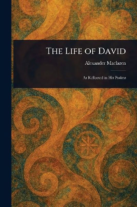 The Life of David