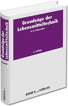 Grundzüge der Lebensmitteltechnik