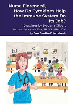 Nurse Florence®, How Do Cytokines Help the Immune System Do Its Job?