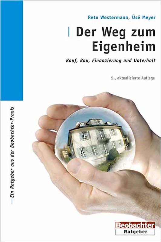 Der Weg zum Eigenheim