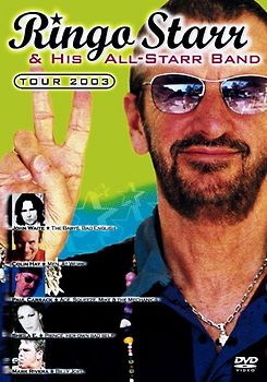 Ringo Starr & His All-Star Band - Tour 2003