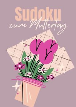 Sudoku zum Muttertag: 400 Rätsel mittel bis schwer für schlaue Mamas