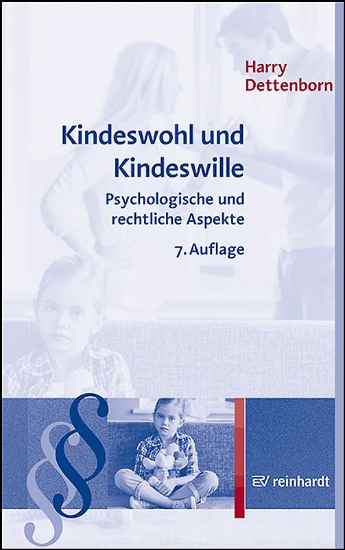 Kindeswohl und Kindeswille