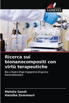 Ricerca sui bionanocompositi con virtù terapeutiche