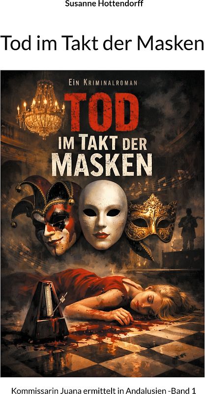 Tod im Takt der Masken