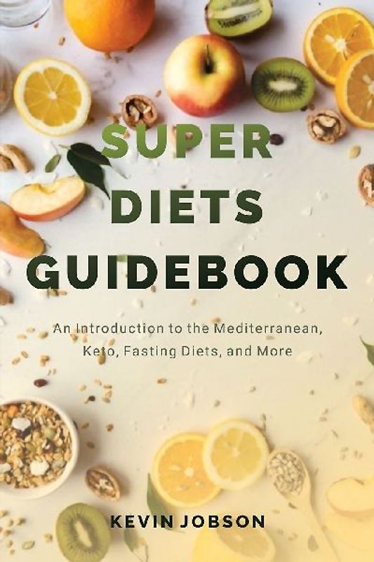 Super Diets Guidebook