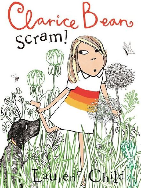 Clarice Bean, Scram!: The Story of How We Got Our Dog