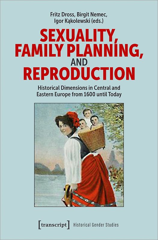 Sexuality, Family Planning, and Reproduction